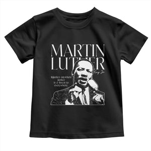 Martin Luther King Jr Toddler T Shirt MLK Day Black History Month Inspirational Quote - African Pride