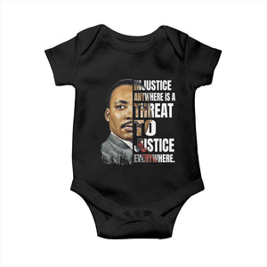 Martin Luther King Jr. Baby Onesie Civil Rights Injustice Anywhere Is a Threat To Justice Everywhere - African Pride
