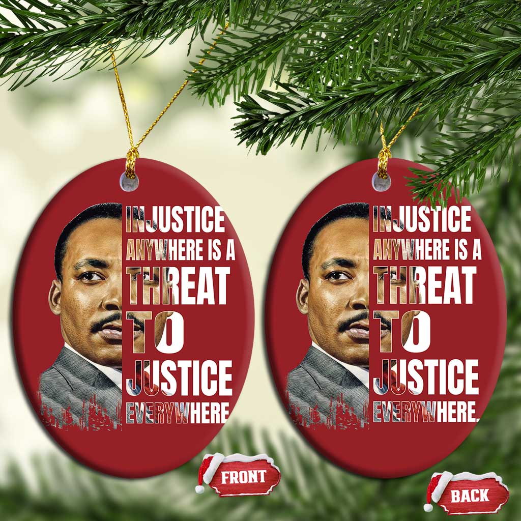 Martin Luther King Jr. Christmas Ornament Civil Rights Injustice Anywhere Is a Threat To Justice Everywhere - African Pride