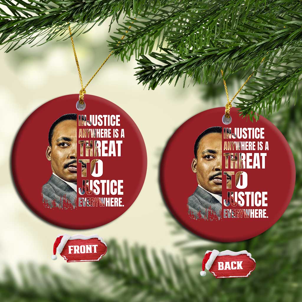 Martin Luther King Jr. Christmas Ornament Civil Rights Injustice Anywhere Is a Threat To Justice Everywhere - African Pride