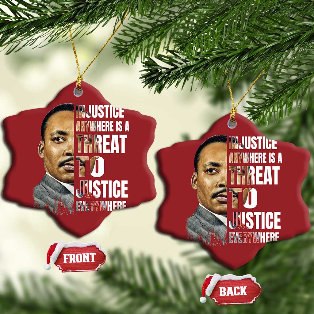 Martin Luther King Jr. Christmas Ornament Civil Rights Injustice Anywhere Is a Threat To Justice Everywhere - African Pride