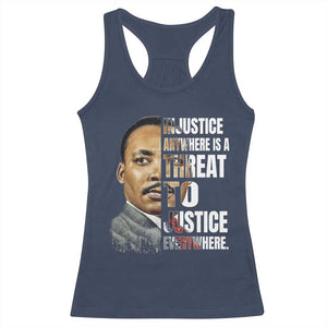 Martin Luther King Jr. Racerback Tank Top Civil Rights Injustice Anywhere Is a Threat To Justice Everywhere - African Pride