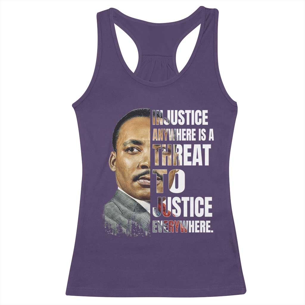 Martin Luther King Jr. Racerback Tank Top Civil Rights Injustice Anywhere Is a Threat To Justice Everywhere - African Pride