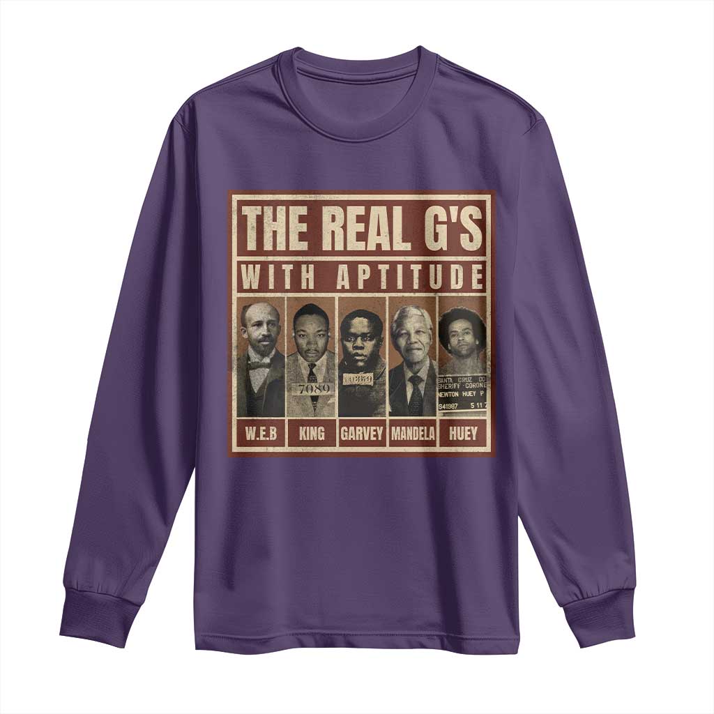 Black History Month Long Sleeve Shirt The Real G's Black Leaders - African Pride