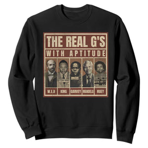 Black History Month Sweatshirt The Real G's Black Leaders - African Pride