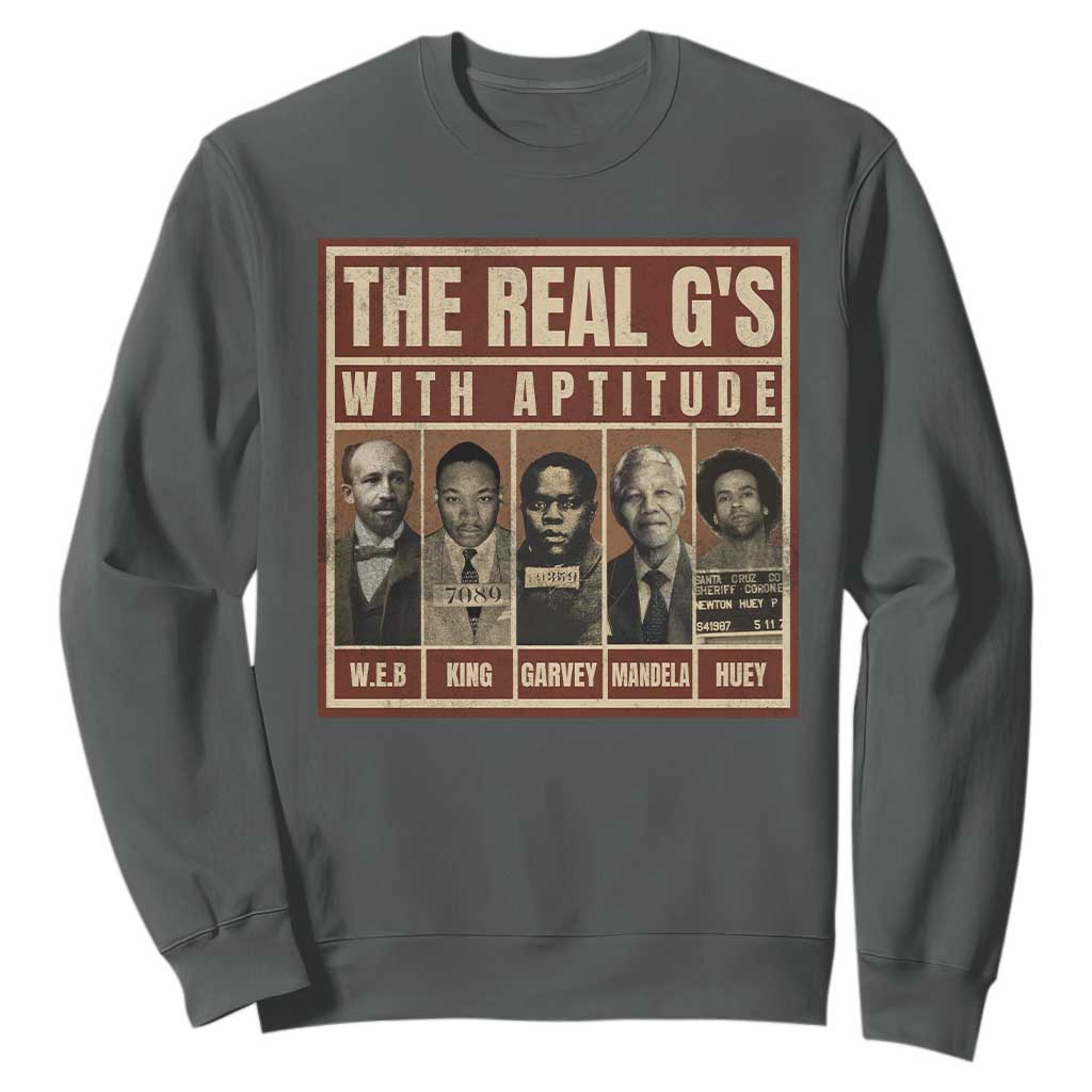 Black History Month Sweatshirt The Real G's Black Leaders - African Pride