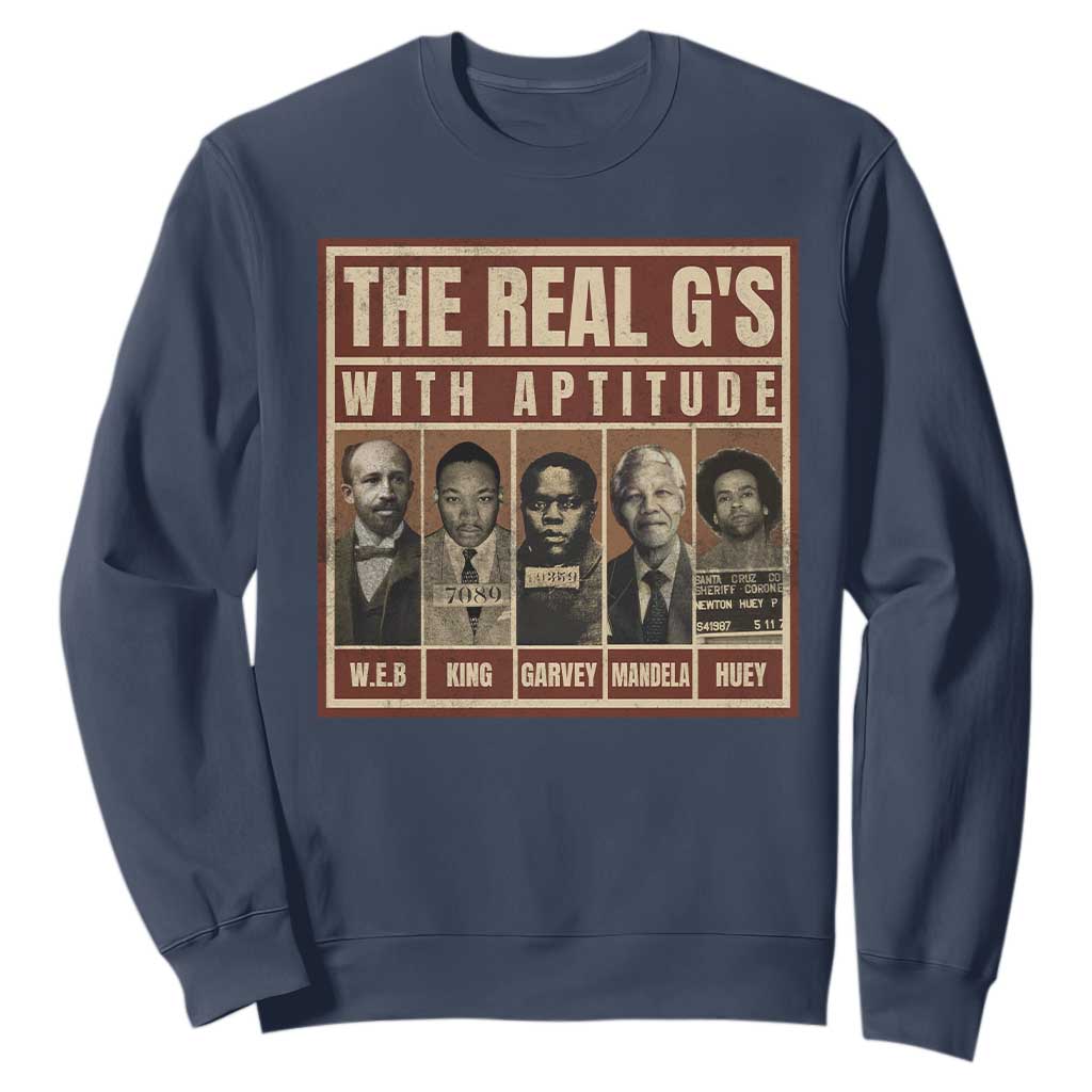 Black History Month Sweatshirt The Real G's Black Leaders - African Pride