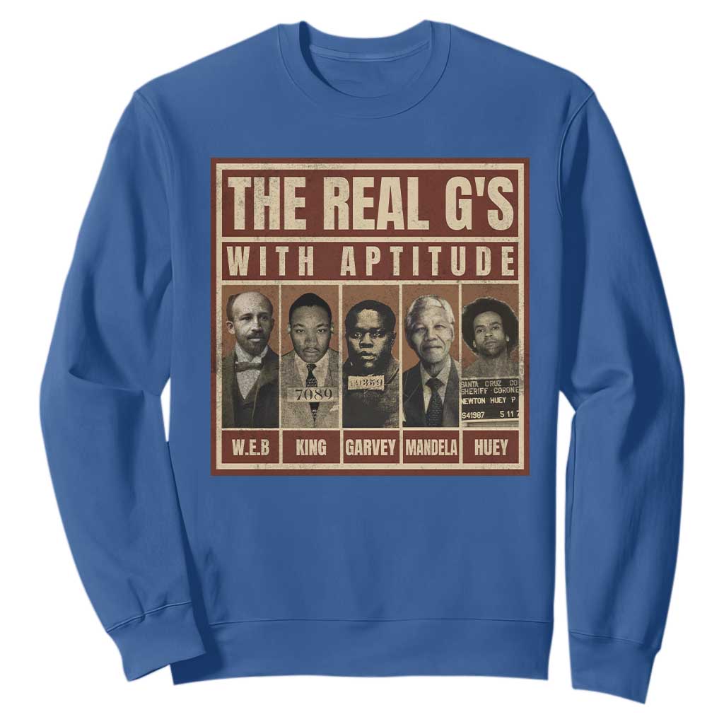 Black History Month Sweatshirt The Real G's Black Leaders - African Pride