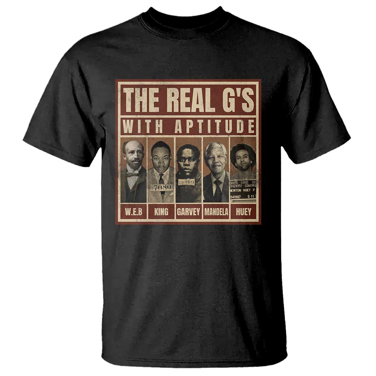 Black History Month T Shirt The Real G's Black Leaders - African Pride