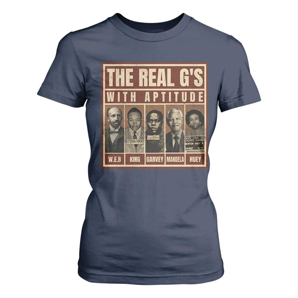 Black History Month T Shirt For Women The Real G's Black Leaders - African Pride