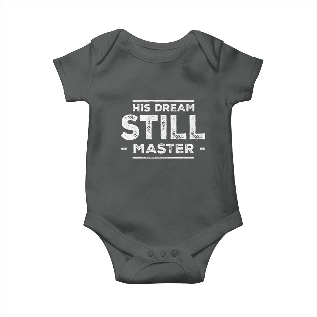 Martin Luther King Jr Baby Onesie His Dream Still Matters MLK Day Black History Month Human Rights - African Pride