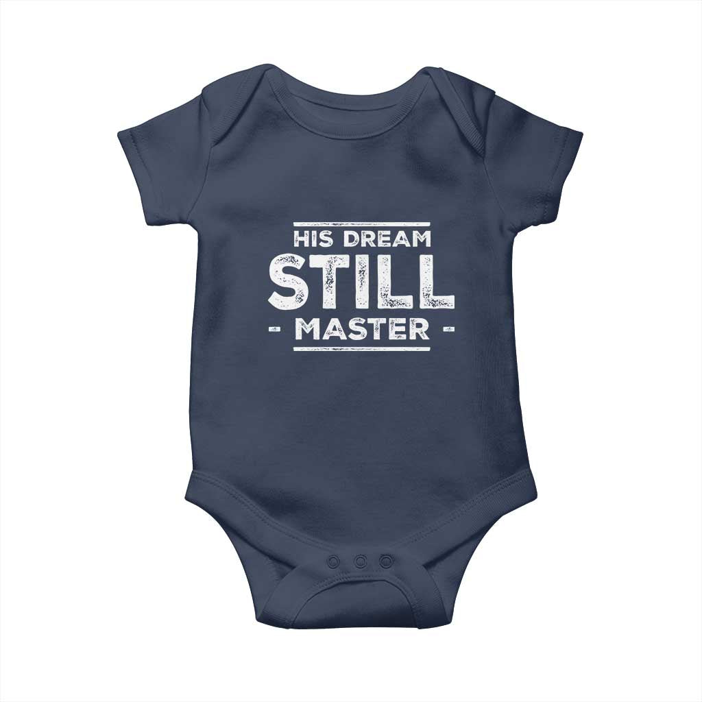 Martin Luther King Jr Baby Onesie His Dream Still Matters MLK Day Black History Month Human Rights - African Pride