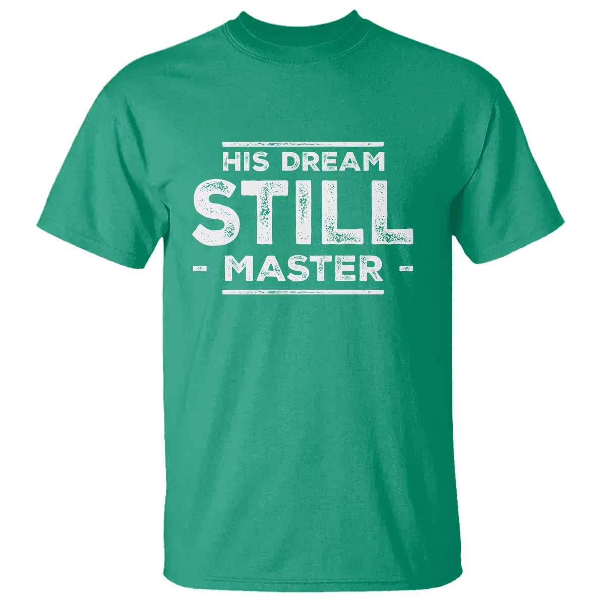 Martin Luther King Jr T Shirt His Dream Still Matters MLK Day Black History Month Human Rights - African Pride