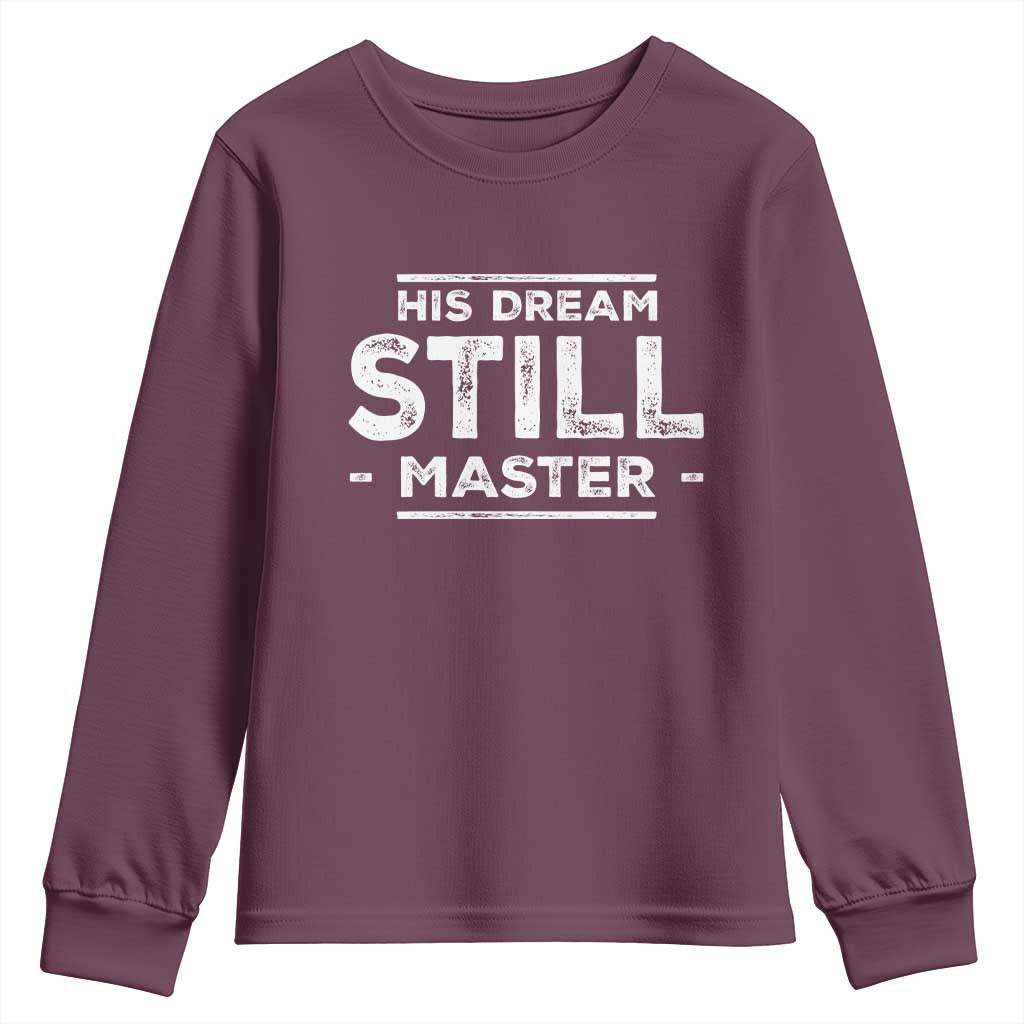 Martin Luther King Jr Youth Sweatshirt His Dream Still Matters MLK Day Black History Month Human Rights - African Pride