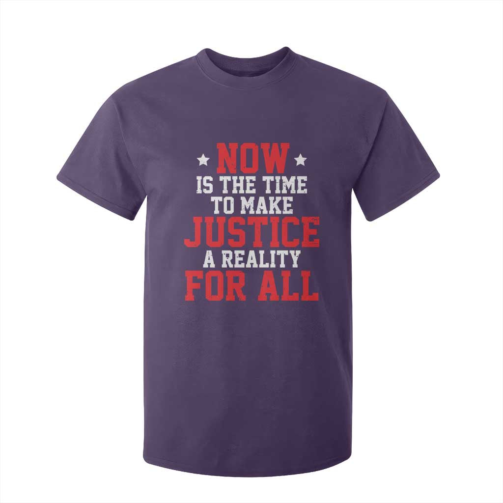 Martin Luther King Jr T Shirt For Kid MLK Day Now Is The Time To Make Justice A Reality For All - African Pride
