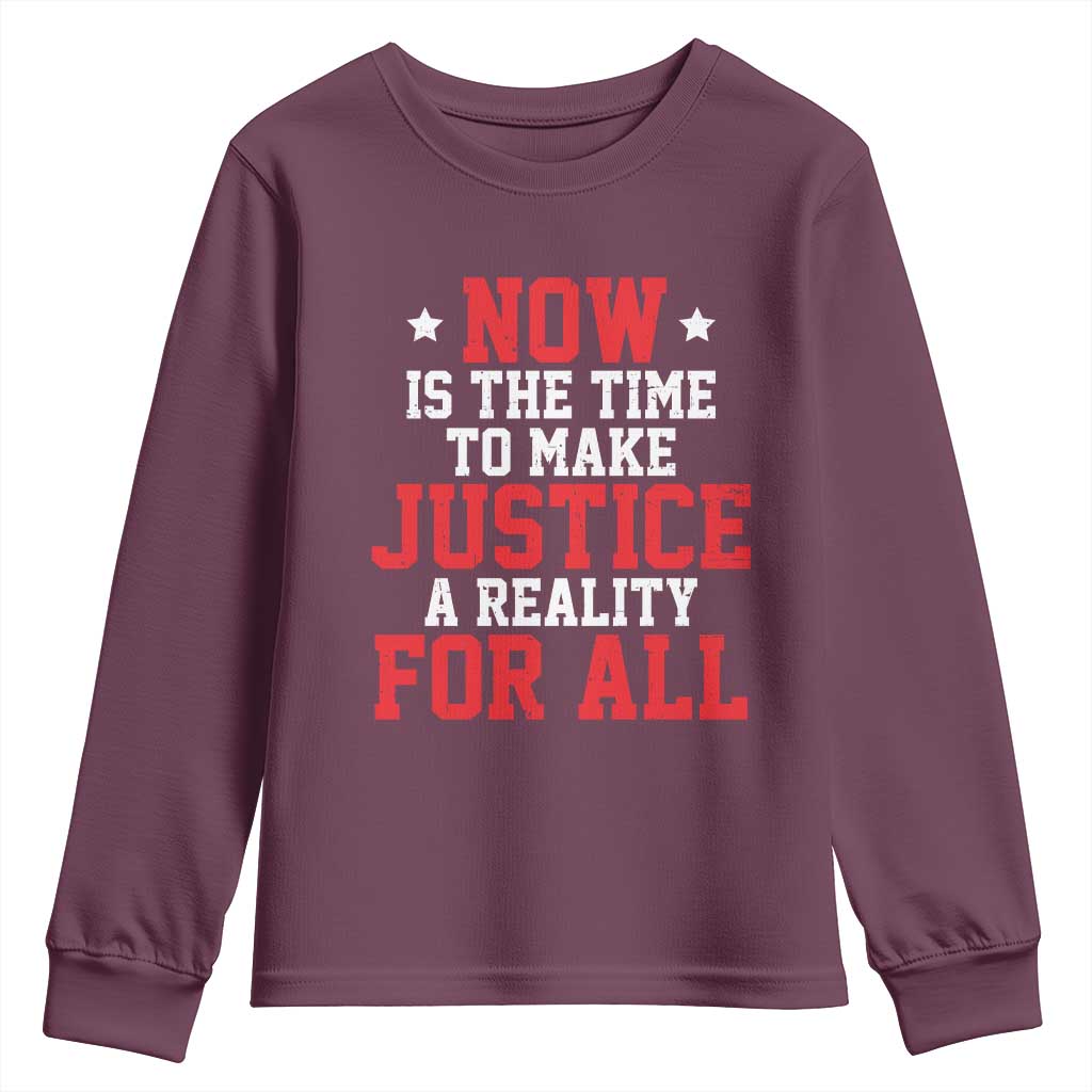 Martin Luther King Jr Youth Sweatshirt MLK Day Now Is The Time To Make Justice A Reality For All - African Pride