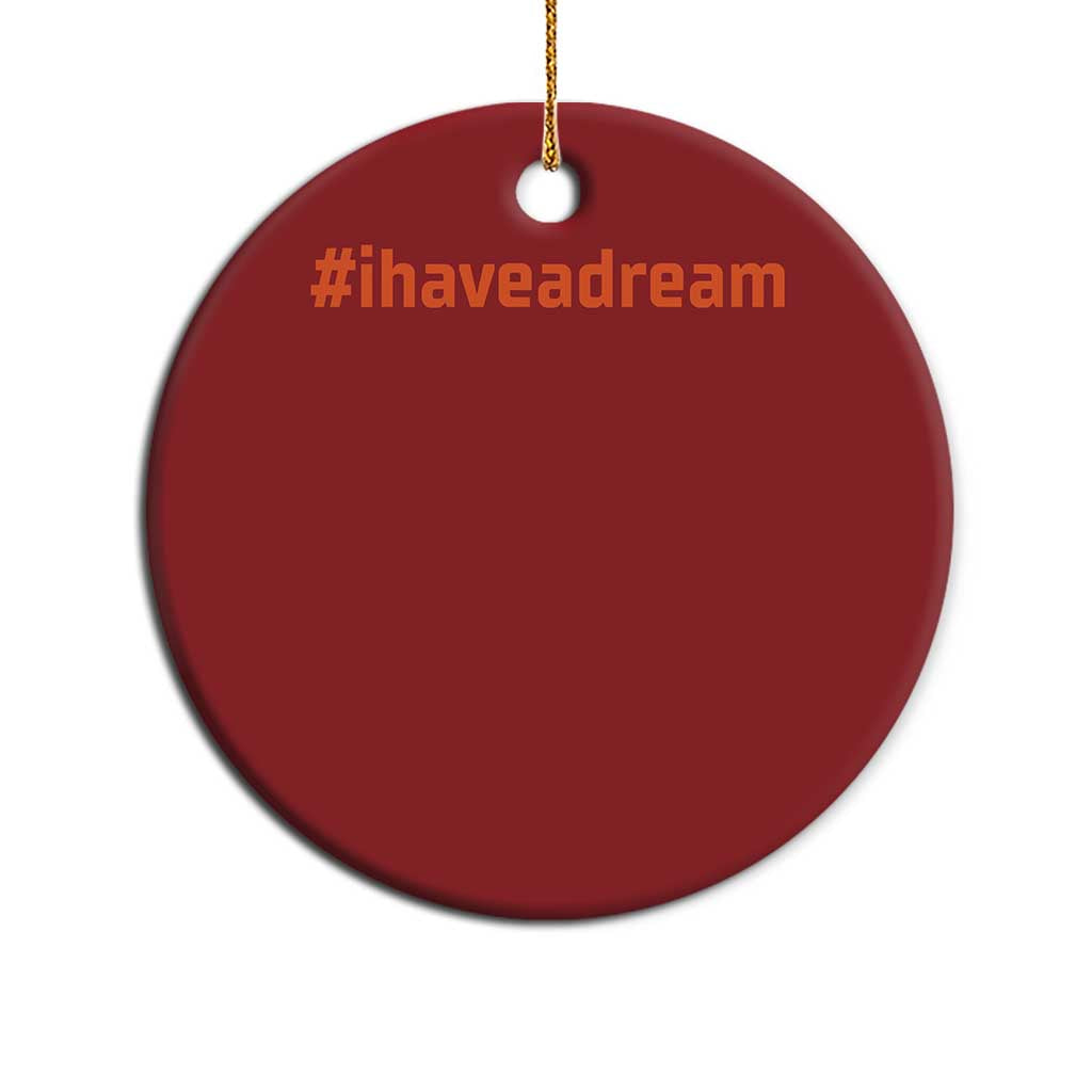 Martin Luther King Jr Christmas Ornament I Have A Dream MLK Day Black History Month - African Pride