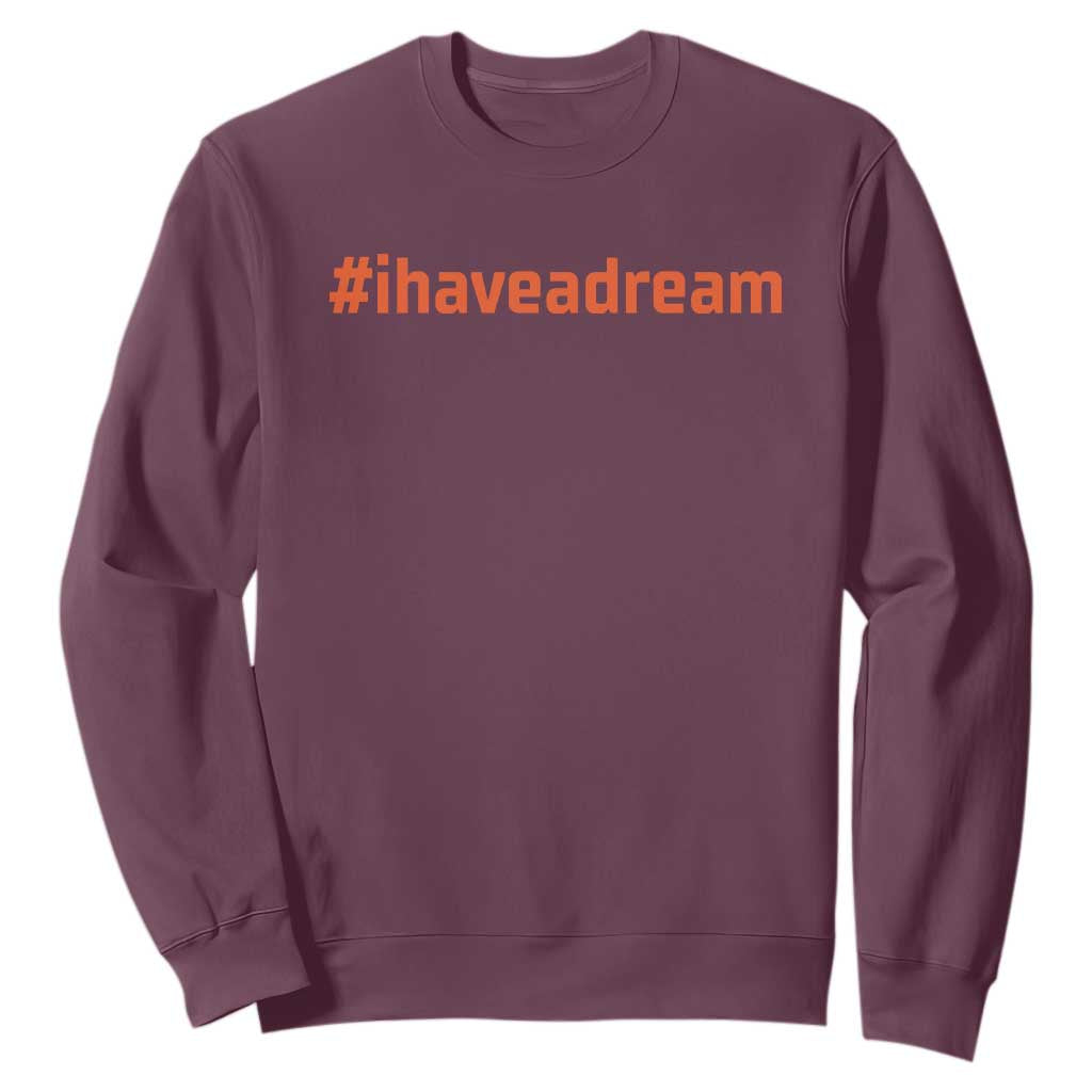 Martin Luther King Jr Sweatshirt I Have A Dream MLK Day Black History Month - African Pride