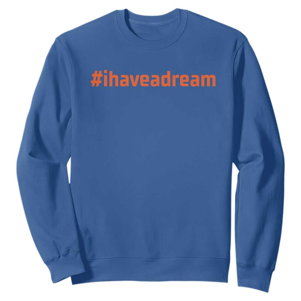 Martin Luther King Jr Sweatshirt I Have A Dream MLK Day Black History Month - African Pride
