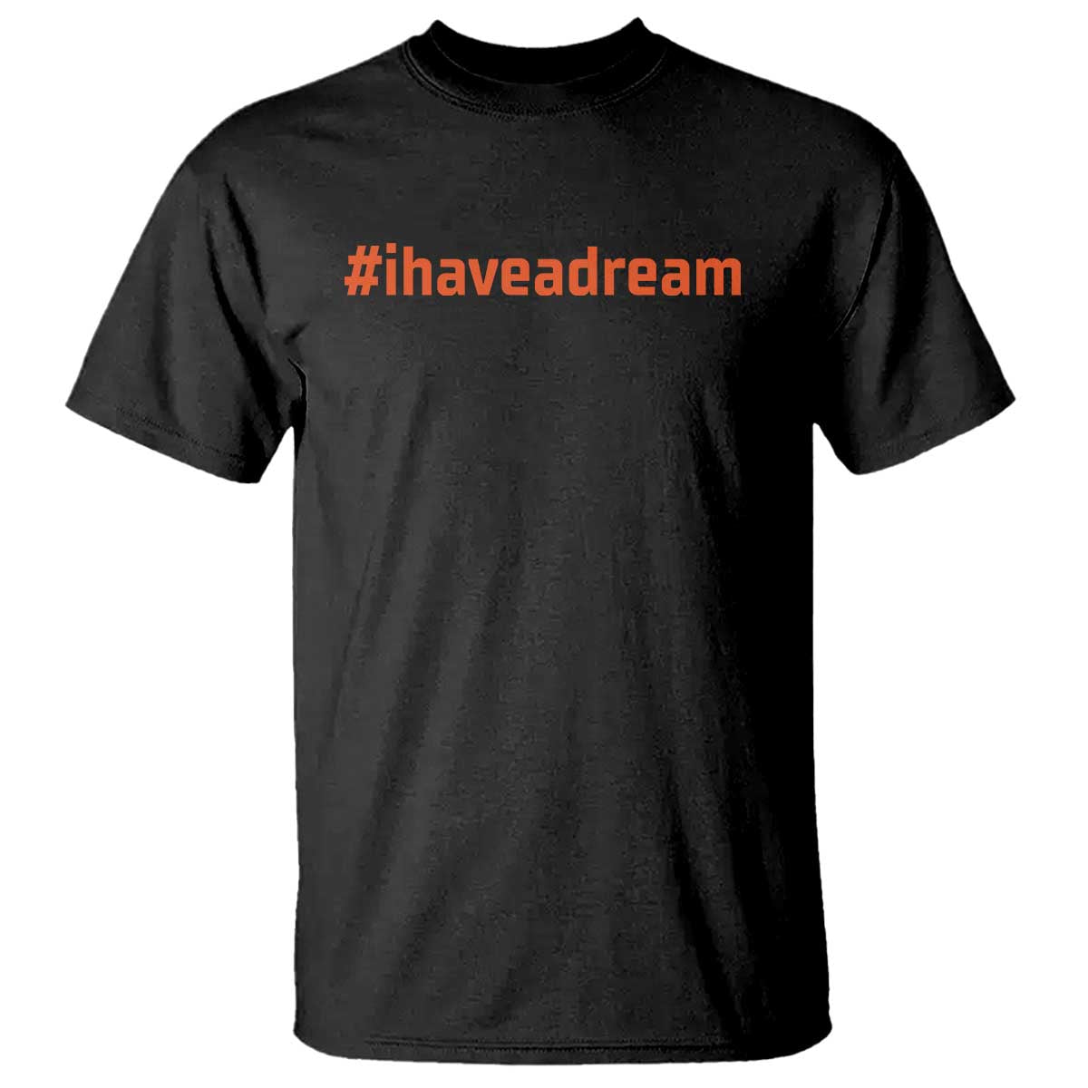 Martin Luther King Jr T Shirt I Have A Dream MLK Day Black History Month - African Pride
