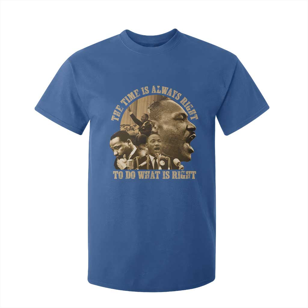 Martin Luther King T Shirt For Kid The Time Is Always Right To Do What Is Right Retro