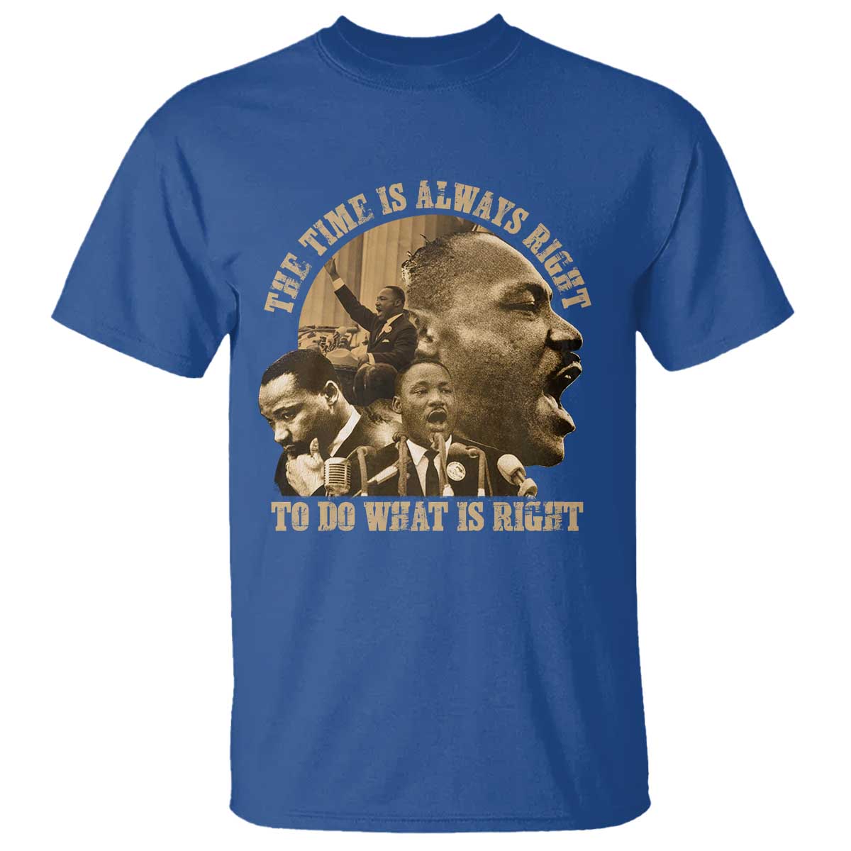 Martin Luther King T Shirt The Time Is Always Right To Do What Is Right Retro