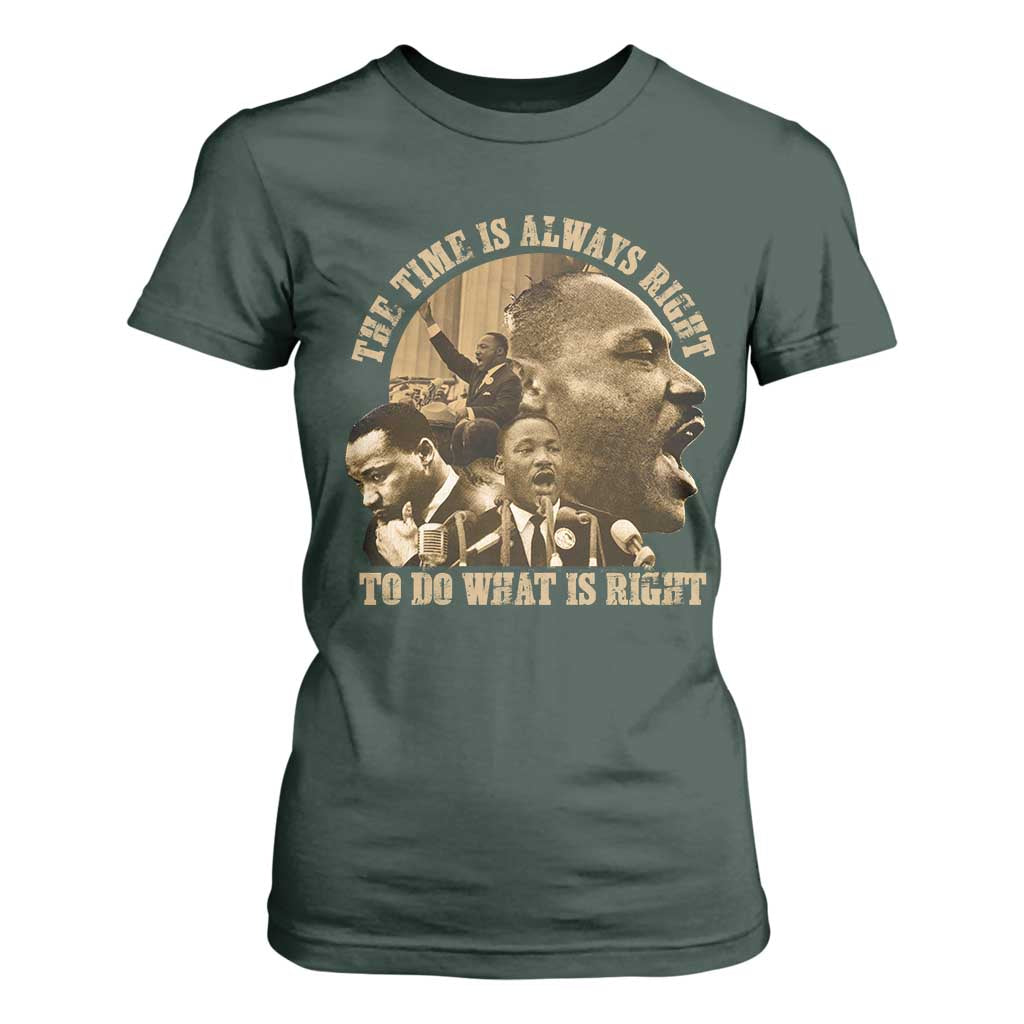 Martin Luther King T Shirt For Women The Time Is Always Right To Do What Is Right Retro