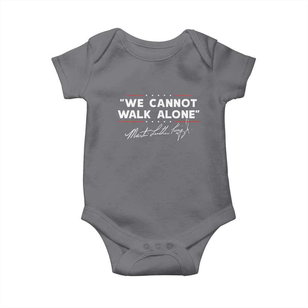 Martin Luther King Jr Baby Onesie We Cannot Walk Alone MLK Day - African Pride