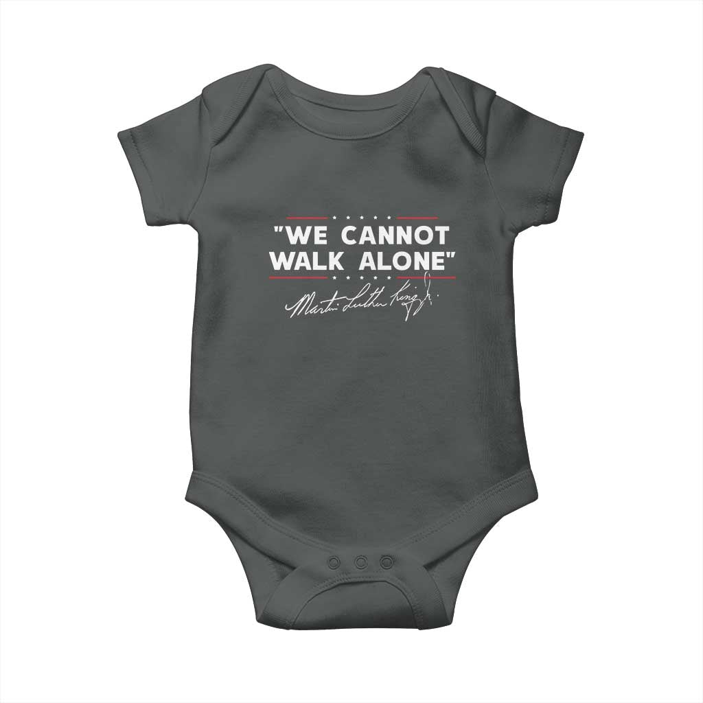 Martin Luther King Jr Baby Onesie We Cannot Walk Alone MLK Day - African Pride