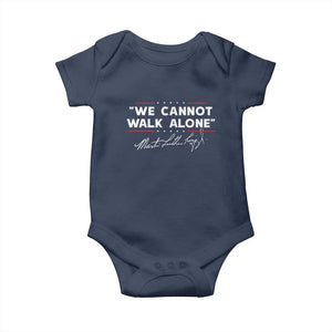 Martin Luther King Jr Baby Onesie We Cannot Walk Alone MLK Day - African Pride