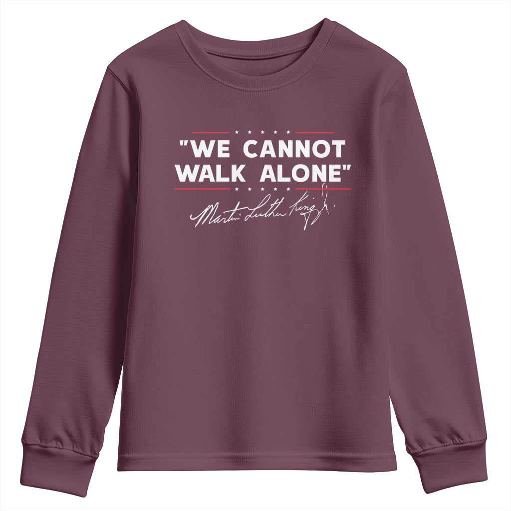 Martin Luther King Jr Youth Sweatshirt We Cannot Walk Alone MLK Day - African Pride