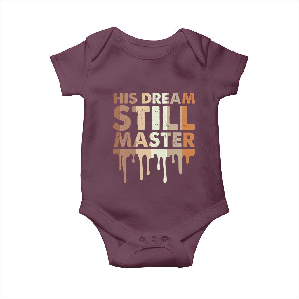 Martin Luther King Jr Baby Onesie His Dream Still Matters Black History Month MLK Day - African Pride