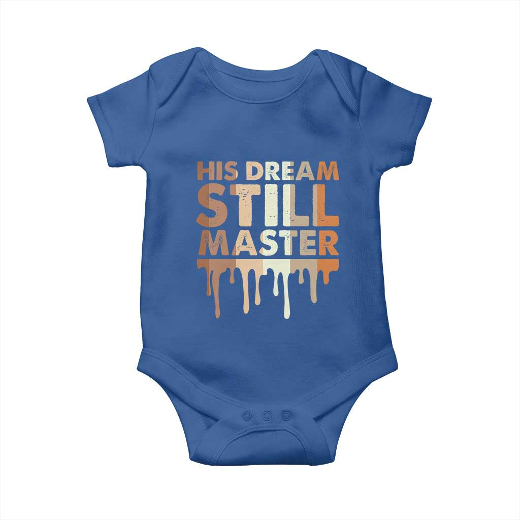 Martin Luther King Jr Baby Onesie His Dream Still Matters Black History Month MLK Day - African Pride