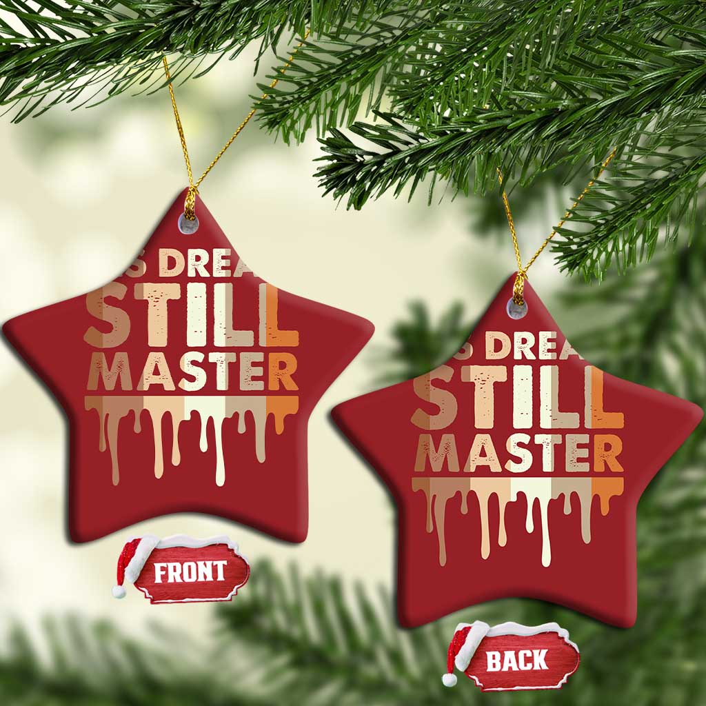 Martin Luther King Jr Christmas Ornament His Dream Still Matters Black History Month MLK Day - African Pride