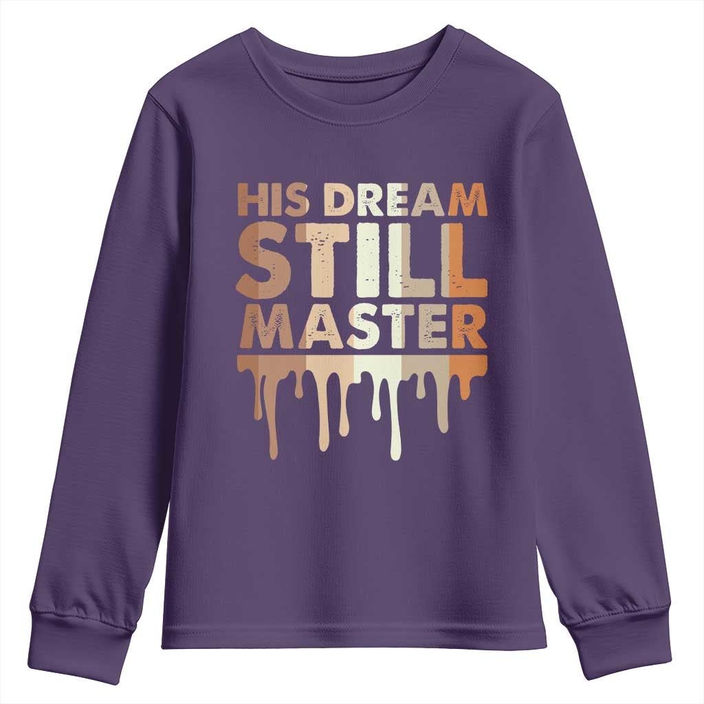Martin Luther King Jr Youth Sweatshirt His Dream Still Matters Black History Month MLK Day - African Pride
