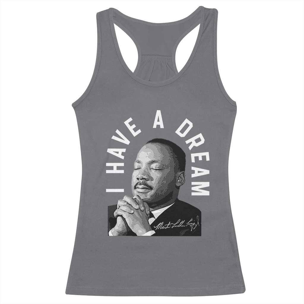 Martin Luther King Jr Racerback Tank Top I Have A Dream Black History Month MLK Day - African Pride