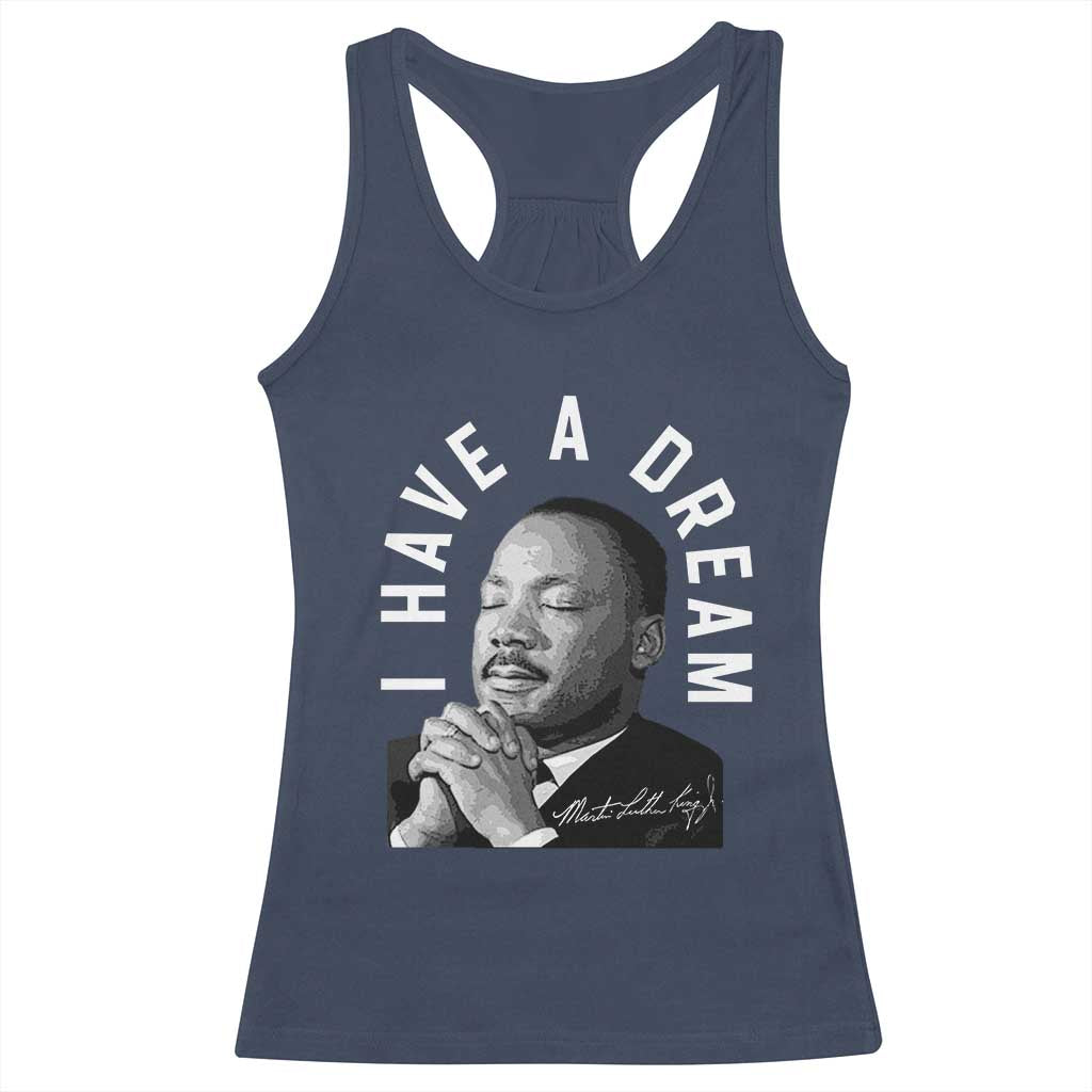 Martin Luther King Jr Racerback Tank Top I Have A Dream Black History Month MLK Day - African Pride