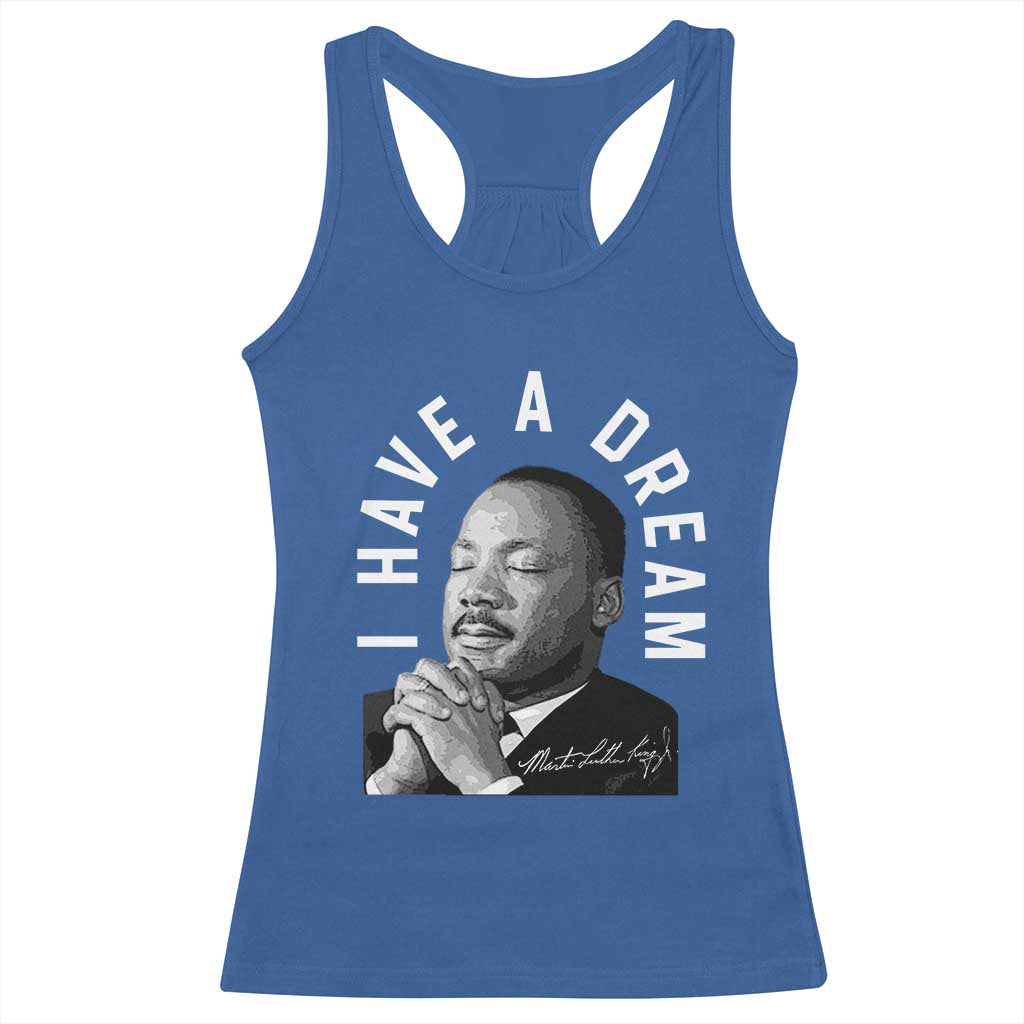 Martin Luther King Jr Racerback Tank Top I Have A Dream Black History Month MLK Day - African Pride