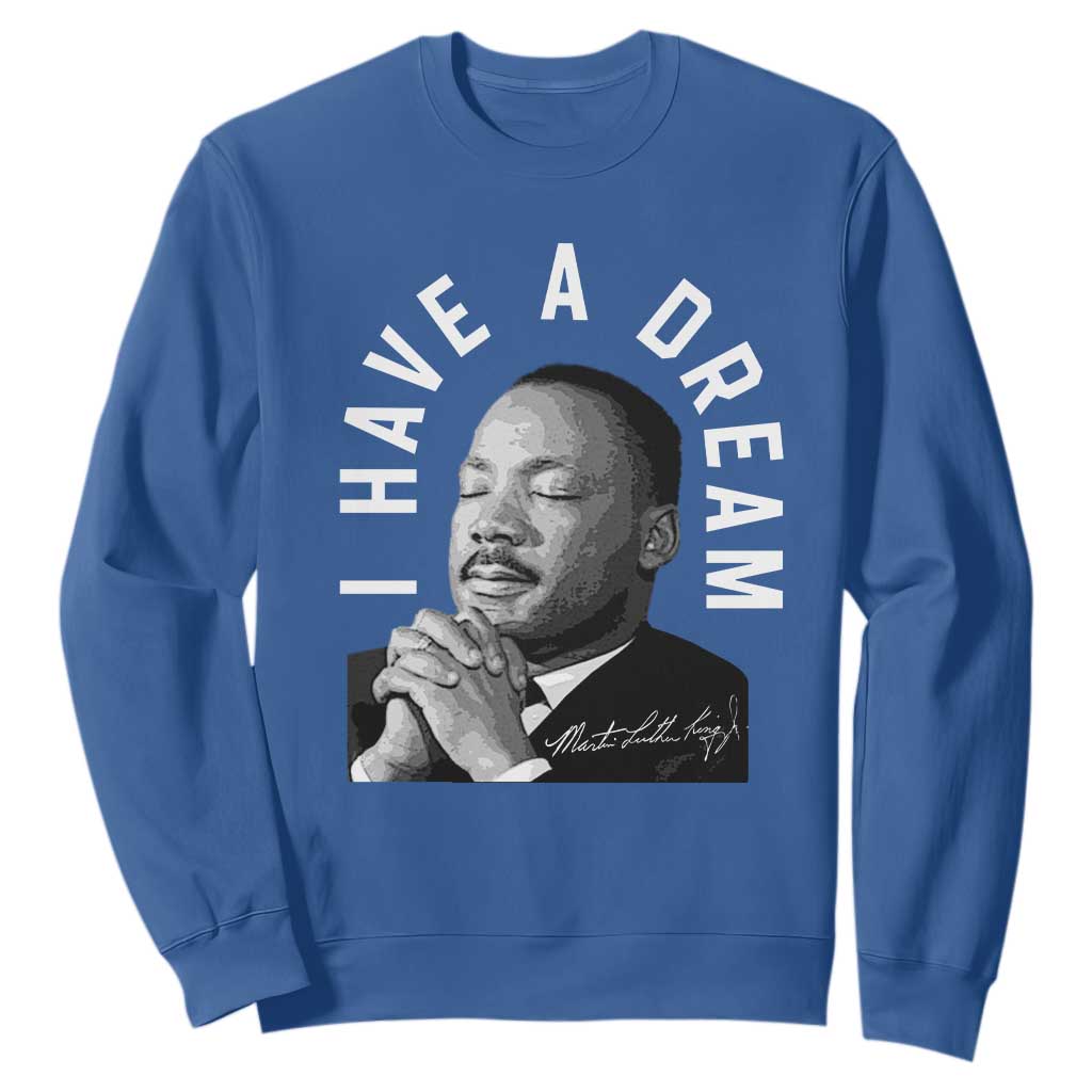 Martin Luther King Jr Sweatshirt I Have A Dream Black History Month MLK Day - African Pride