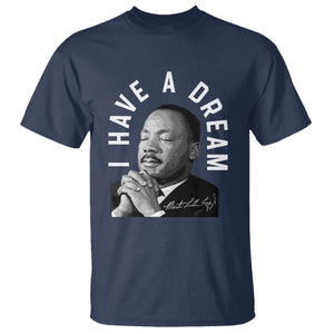 Martin Luther King Jr T Shirt I Have A Dream Black History Month MLK Day - African Pride