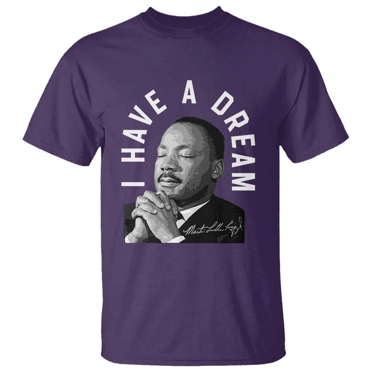 Martin Luther King Jr T Shirt I Have A Dream Black History Month MLK Day - African Pride