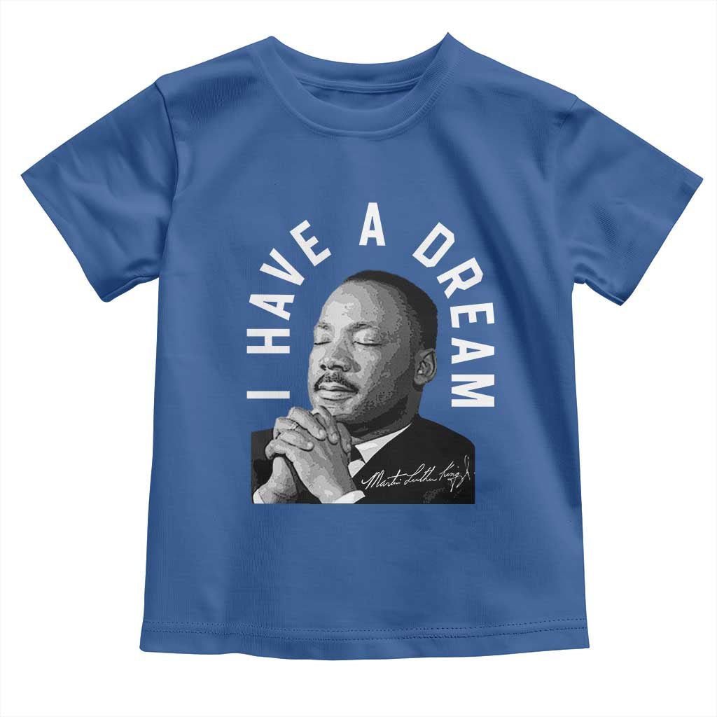 Martin Luther King Jr Toddler T Shirt I Have A Dream Black History Month MLK Day - African Pride