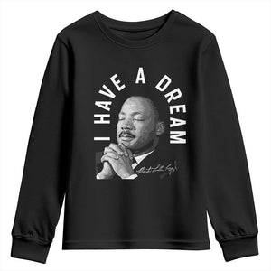 Martin Luther King Jr Youth Sweatshirt I Have A Dream Black History Month MLK Day - African Pride