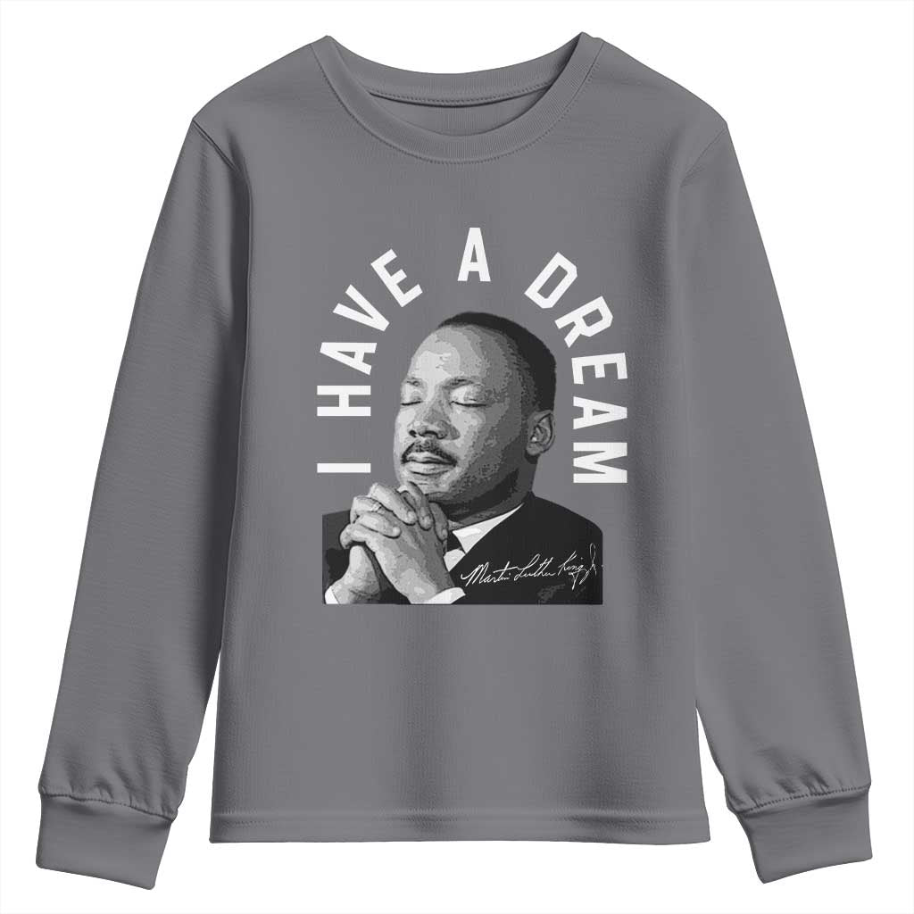 Martin Luther King Jr Youth Sweatshirt I Have A Dream Black History Month MLK Day - African Pride