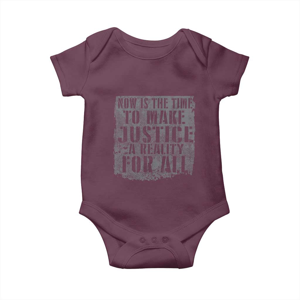 Martin Luther King Jr. Day Baby Onesie MLK Now Is The Time To Make Justice A Reality For All - African Pride