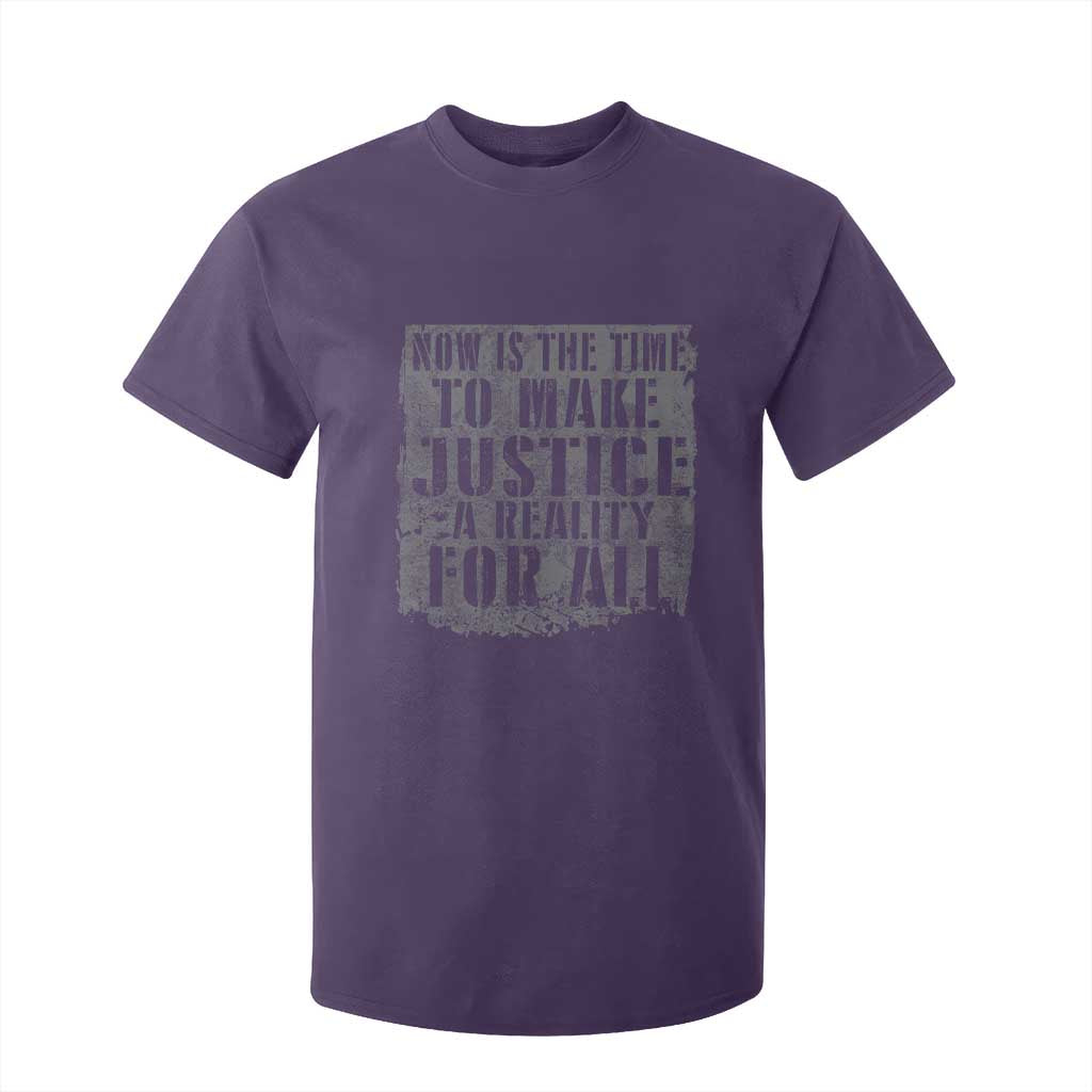 Martin Luther King Jr. Day T Shirt For Kid MLK Now Is The Time To Make Justice A Reality For All - African Pride