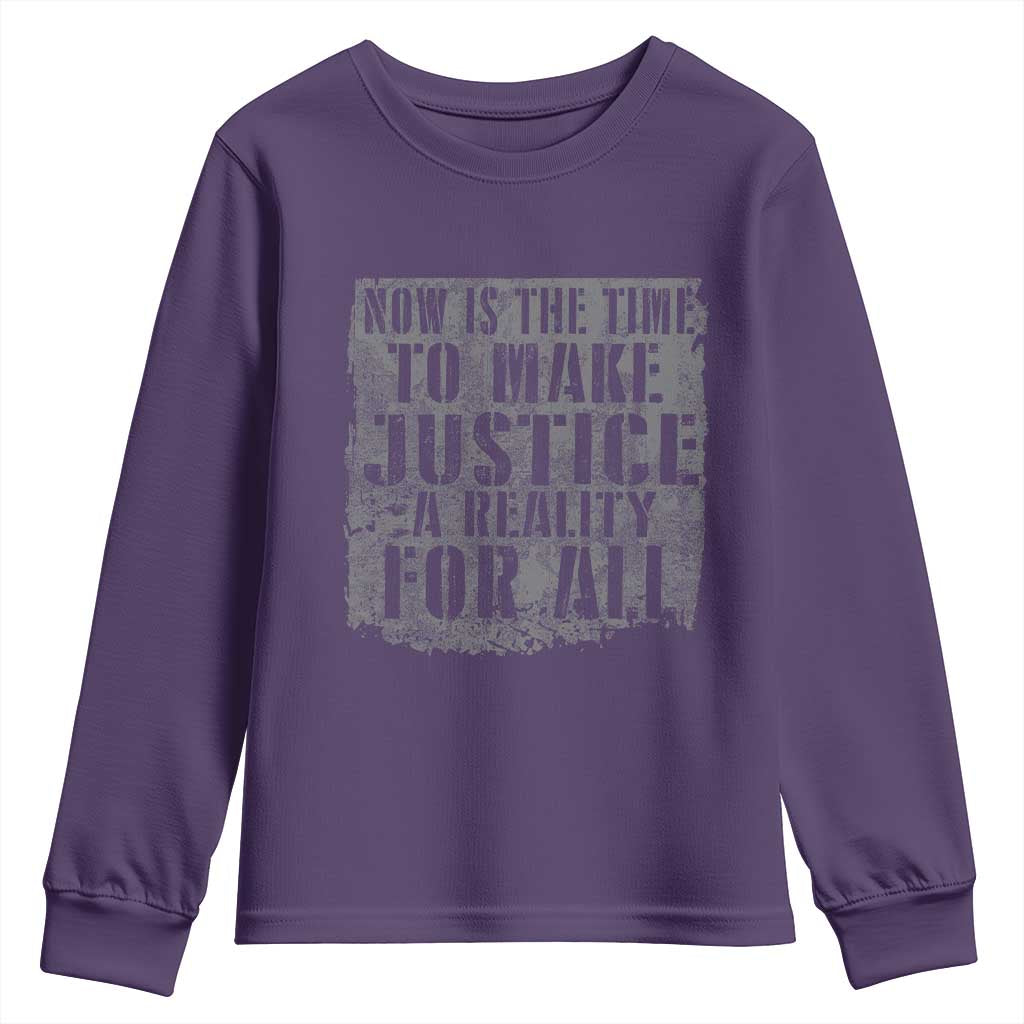 Martin Luther King Jr. Day Youth Sweatshirt MLK Now Is The Time To Make Justice A Reality For All - African Pride
