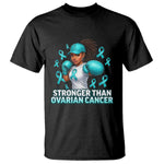 Black Women Fight Ovarian Cancer Awareness T Shirt African American Teal Ribbon Support