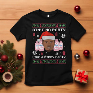 Funny Christmas T Shirt Ain't No Party Like a Diddy Party Baby Oil Ugly Sweater Gifts - African Pride