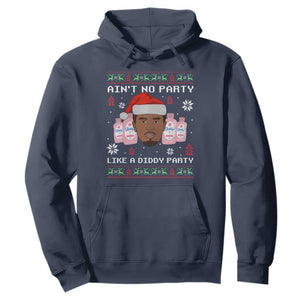 Funny Christmas Hoodie Ain't No Party Like a Diddy Party Baby Oil Ugly Sweater Gifts - African Pride